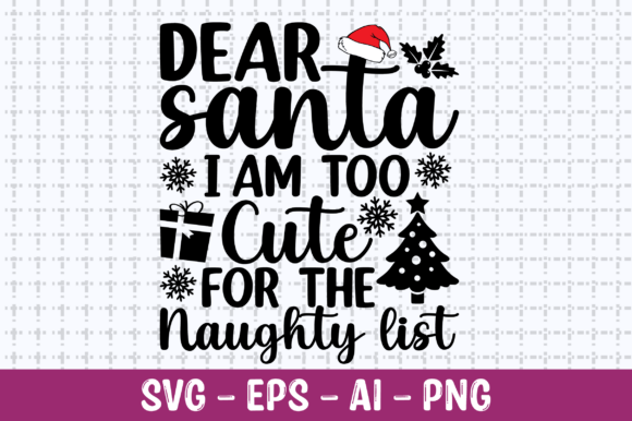 Review: Dear Santa I’m Too Cute for the Naughty