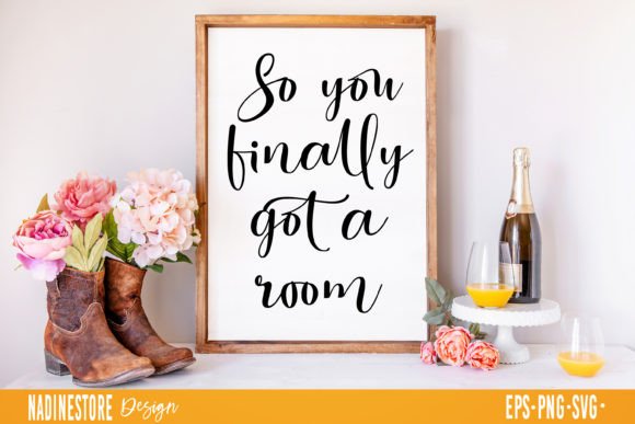 Review: So You Finally Got a Room, Funny Quote for Embroidery
