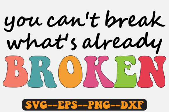 Review: You Can t Break What s Already Broken