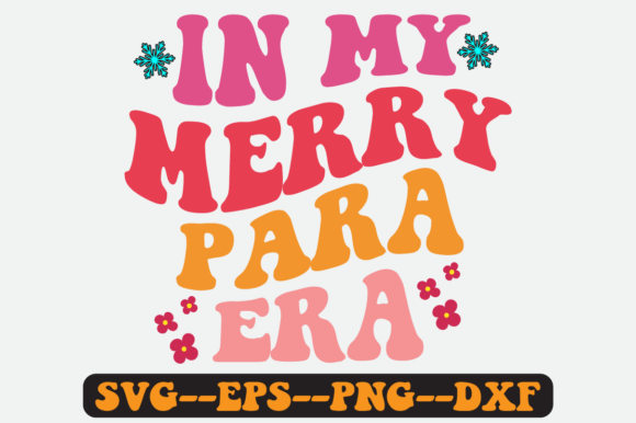 Reviewing In My Merry Para Era Quote Retro Svg