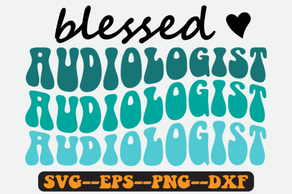 Reviewing the Blessed Audiologist Retro SVG for Stitch