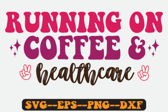 Reviewing the Healthcare Quote Retro SVG for Embroidery