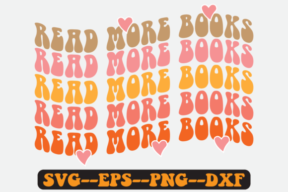 Reviewing the Read More Books Quote Retro Svg Design