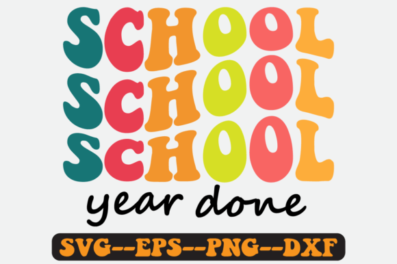 Reviewing the School Year Done Quote Retro Svg Design