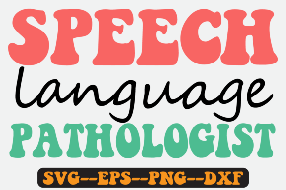 Reviewing the Speech Language Pathologist Retro Svg for Embroidery