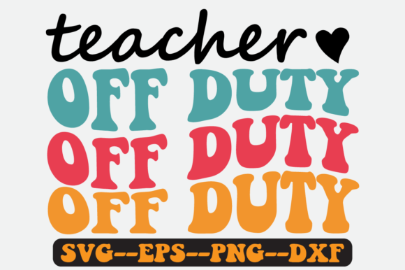 Reviewing the Teacher Off Duty Retro SVG for Embroidery