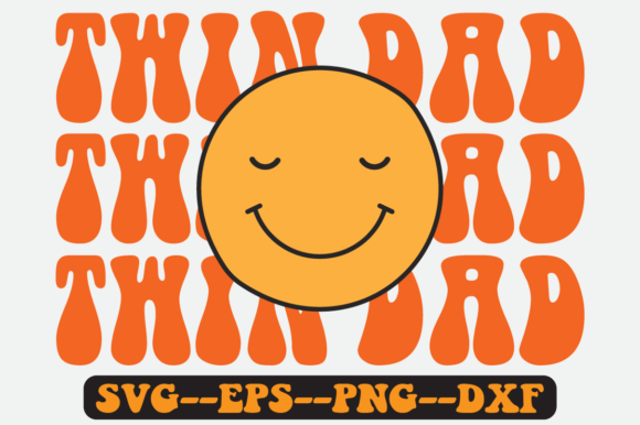Reviewing the TWIN DAD Quote Retro SVG for Embroidery